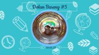 Dolan Bareng 5
